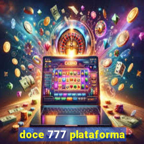 doce 777 plataforma